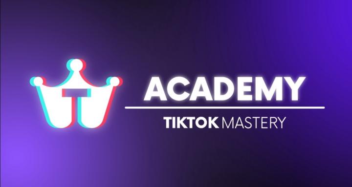 TIKTOK MASTERY ACADEMY