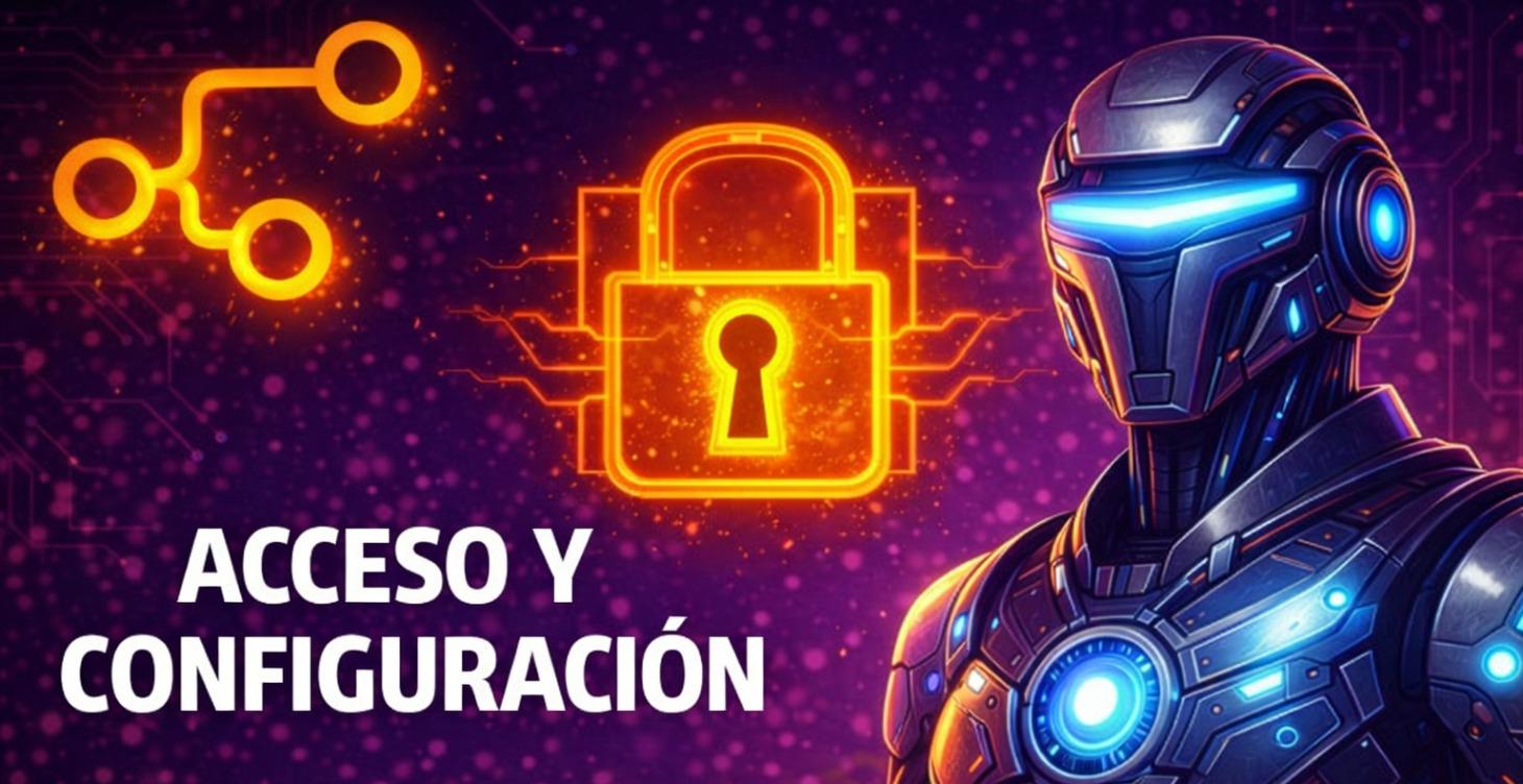 Acceso y Configuración