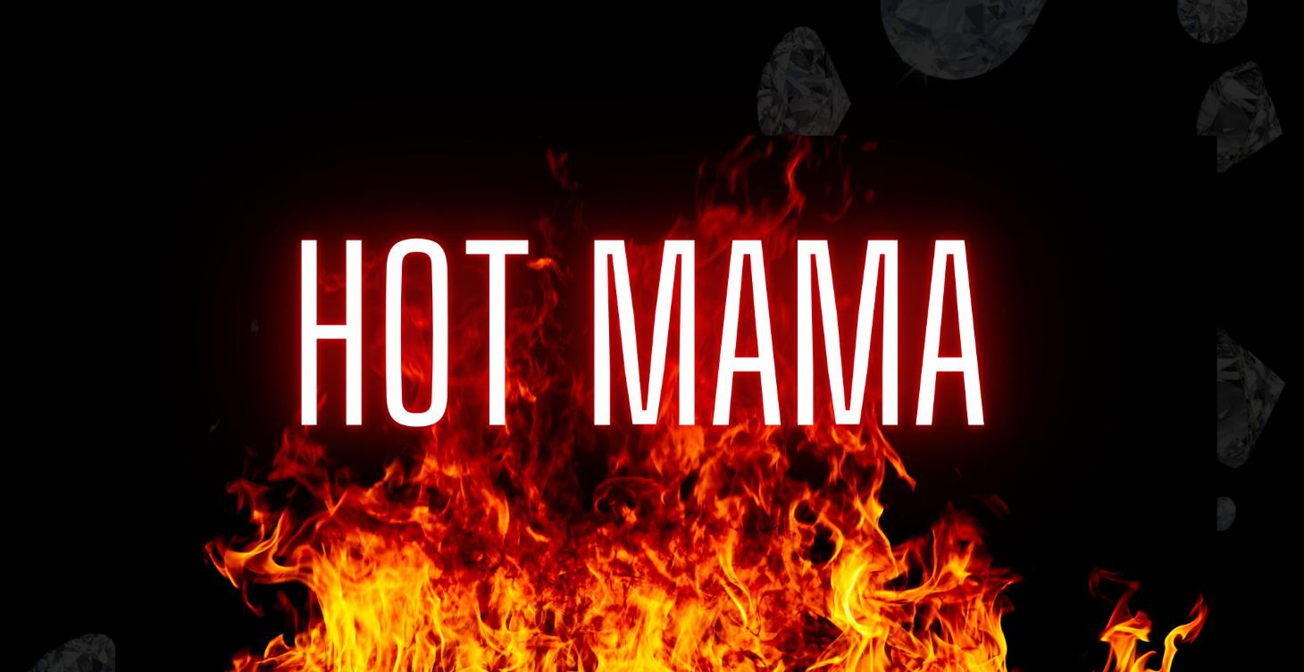 HOT MAMMA