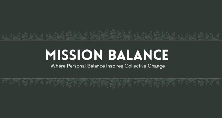 Mission Balance - Coming soon