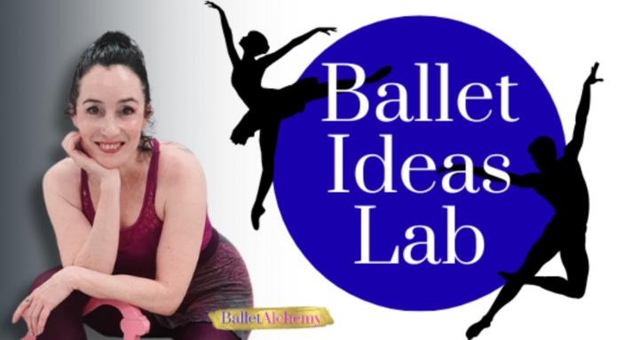 Ballet Ideas Lab