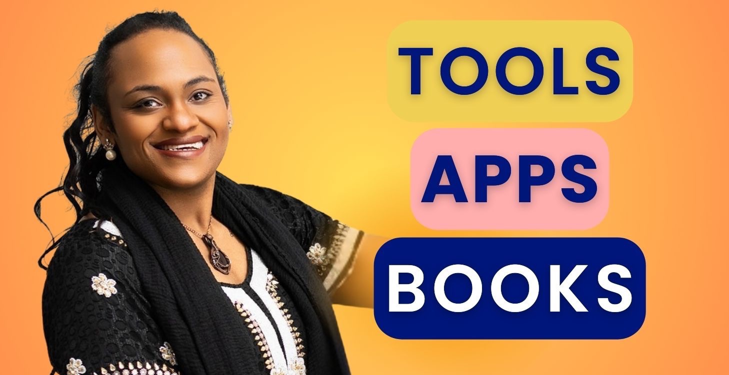 Tools, Apps, and Books