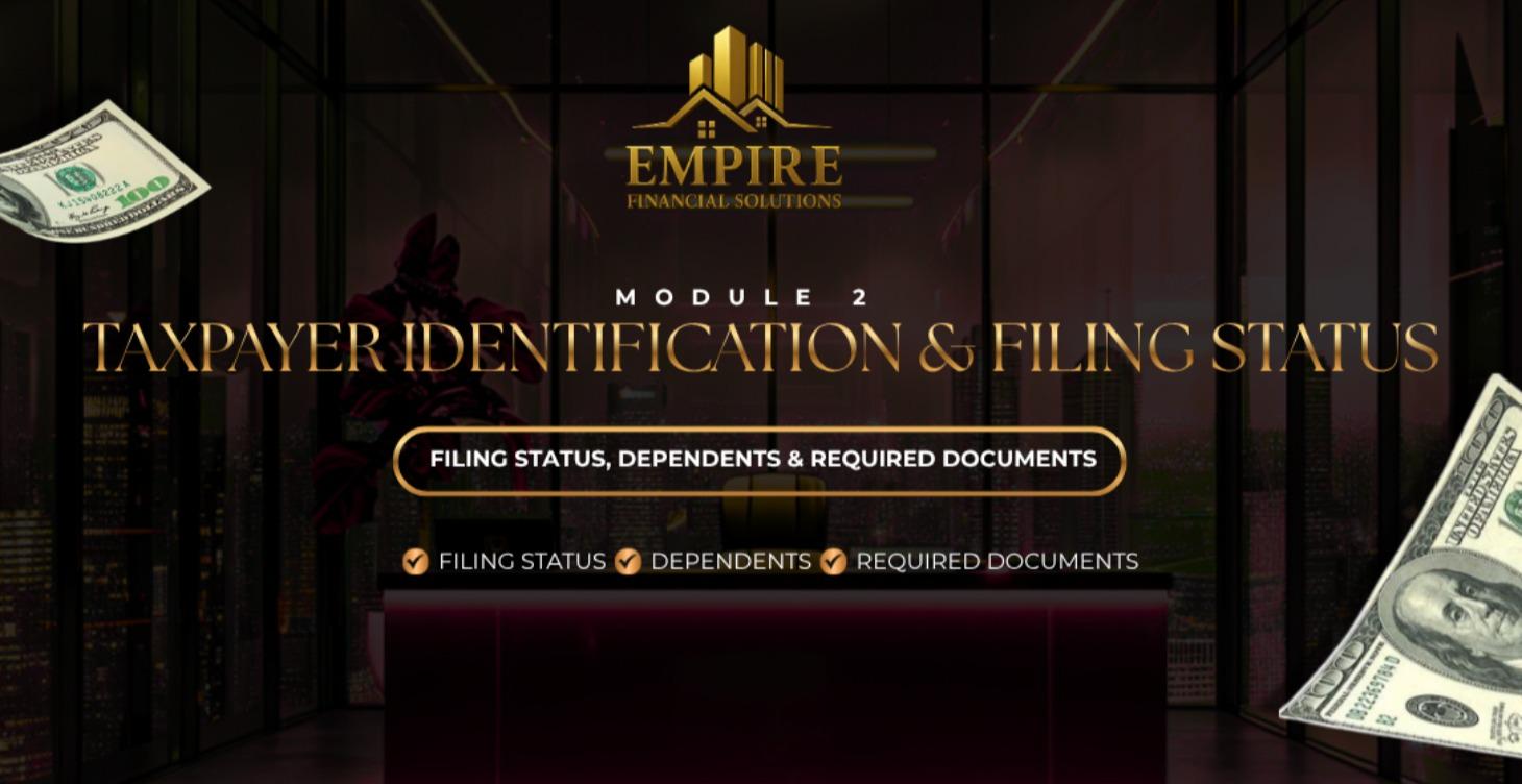 TAXPAYER IDENTIFICATION & FILING STATUS