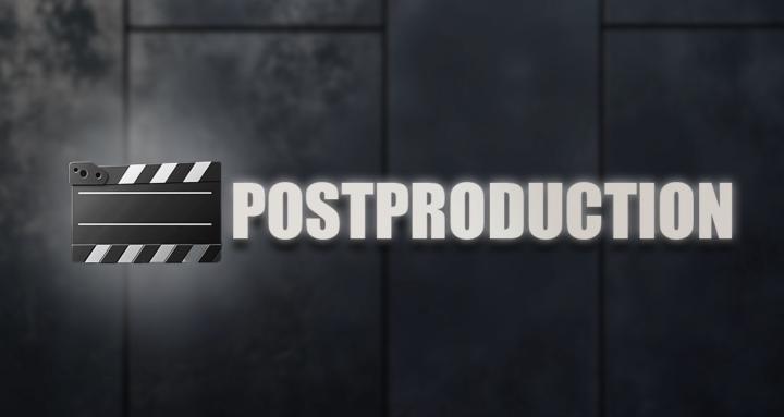 POSTPRODUCTION