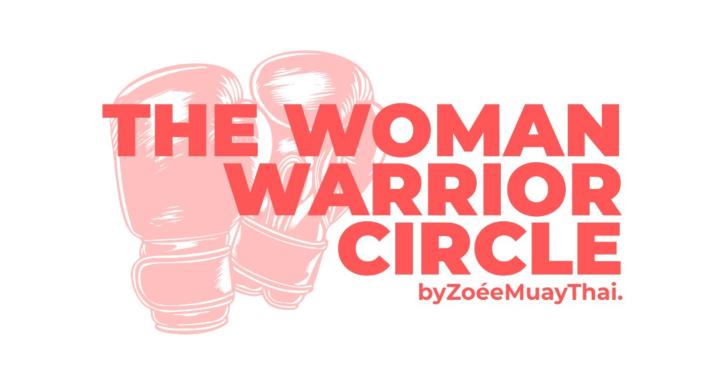 The Woman Warrior Circle