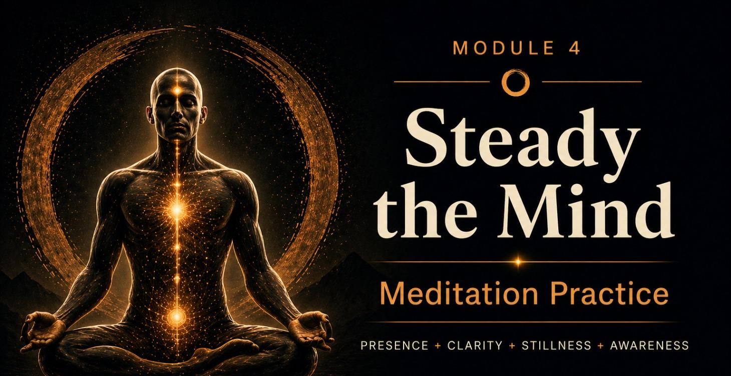 Steady the Mind: Meditation Practice