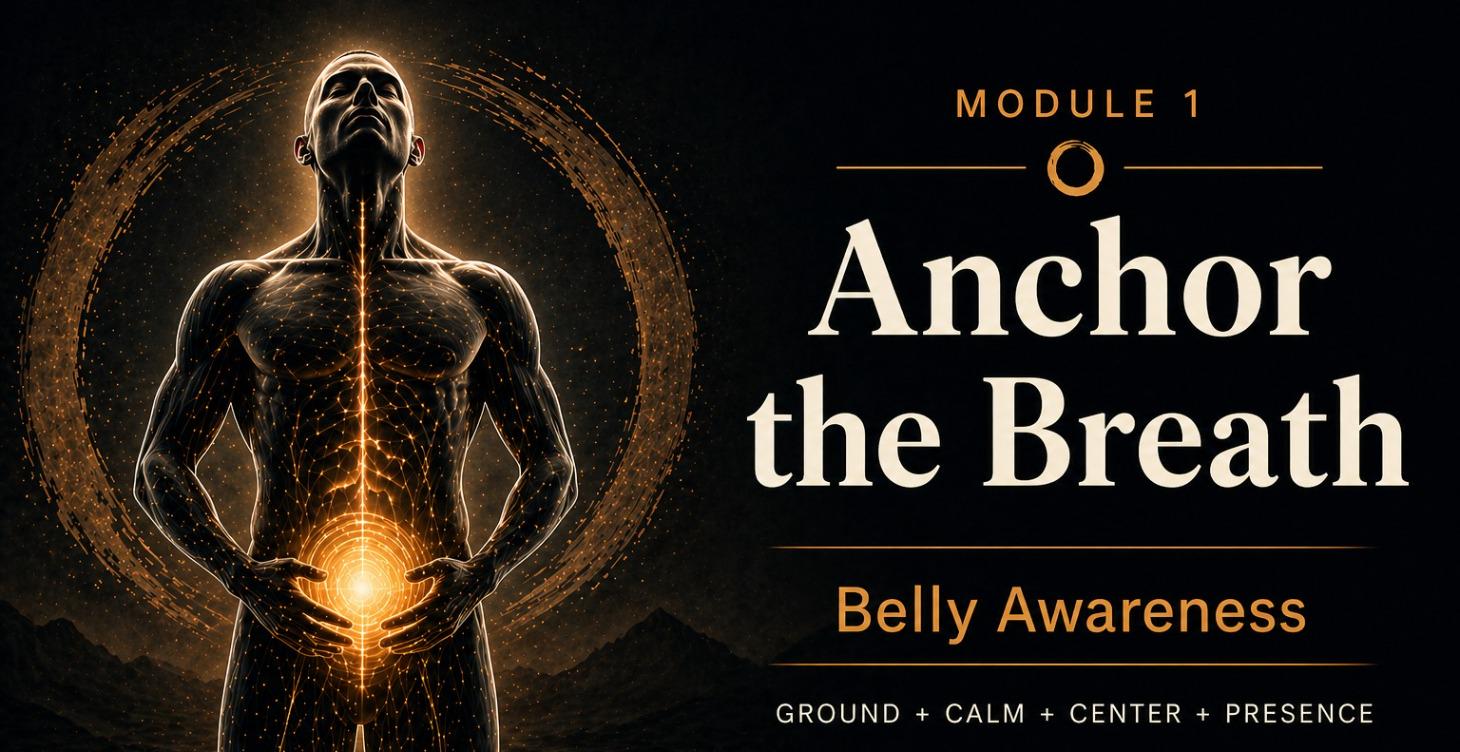 Anchor the Breath: Belly and Breath