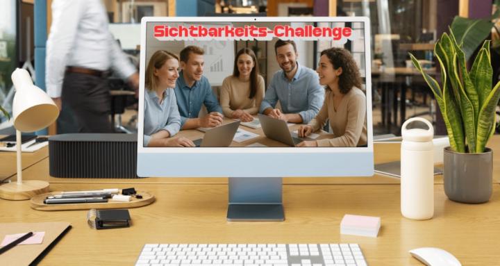 Sichtbarkeits Challenge