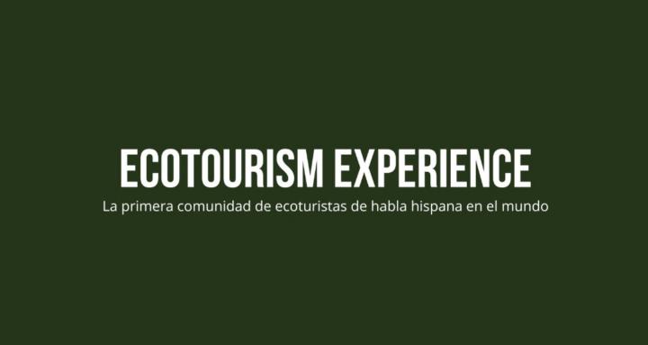 Ecotourism Experience