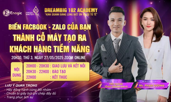 BIẾN FACEBOOK – ZALO CỦA BẠN THÀNH CỖ MÁY TẠO RA KHÁCH HÀNG TIỀM NĂNG! 
