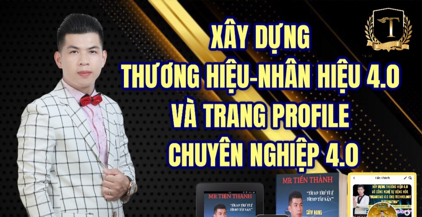 XÂY DỤNG THƯƠNG HIỆU VÀ NHÂN HIỆU 4.0