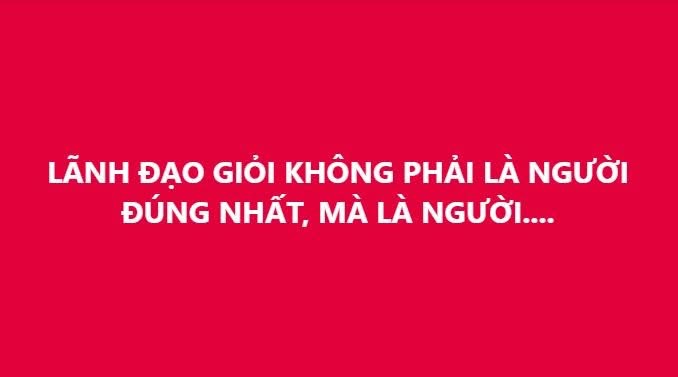Lãnh đạo giỏi là gì?