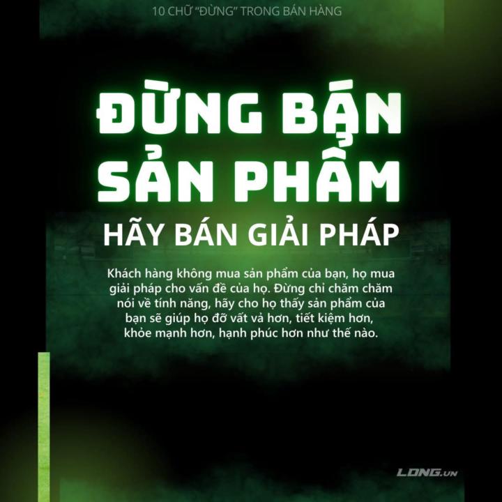 Đừng bán sản phẩm- Hãy bán giải pháp !