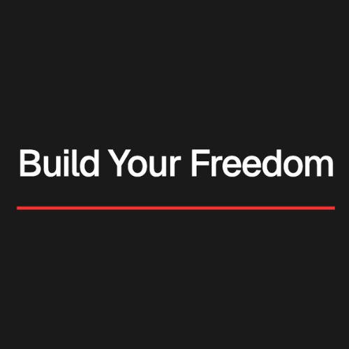 Build Your Freedom