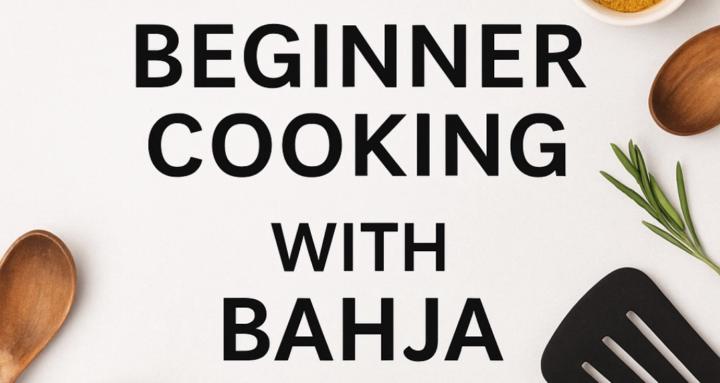 Beginner cooking with Bahja