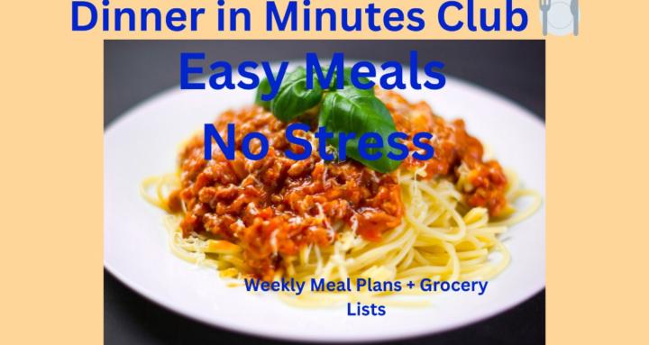Dinner in Minutes Club