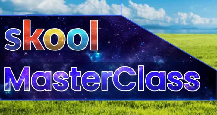 Skool Masterclass™ - Free