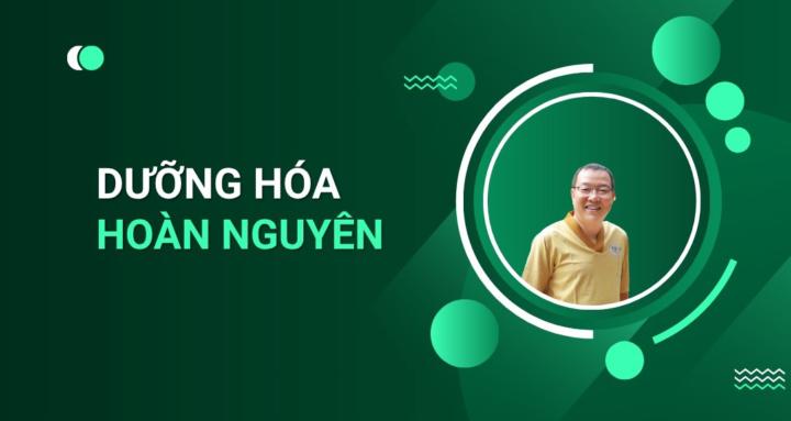 Dưỡng Hóa Hoàn Nguyên