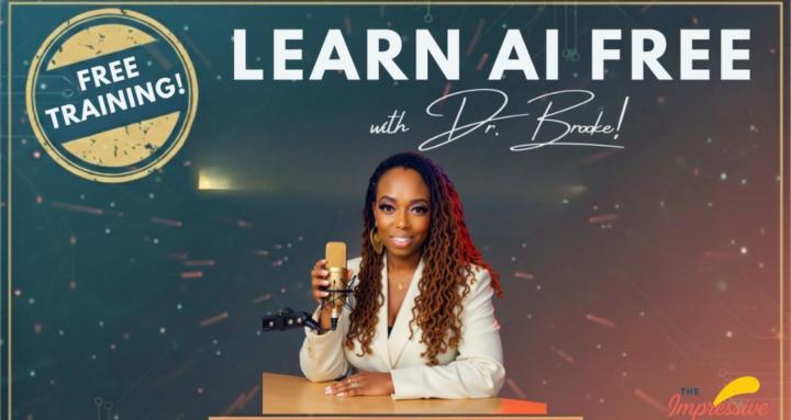 Learn AI FREE with Dr. Brooke