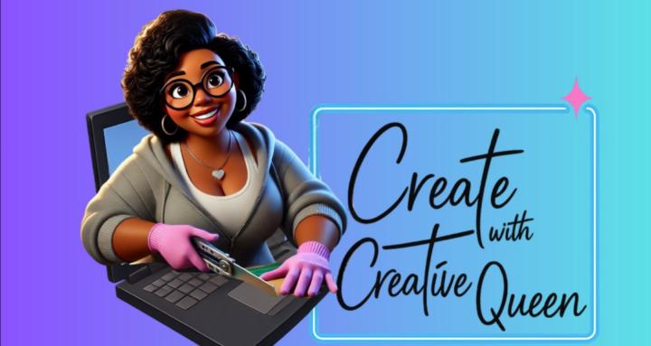 Create with Creative Queen