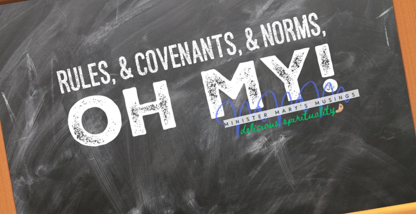 Rules, Covenants, Norms