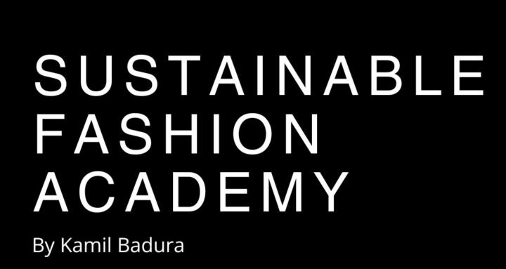 Sustainable Fashion Academy