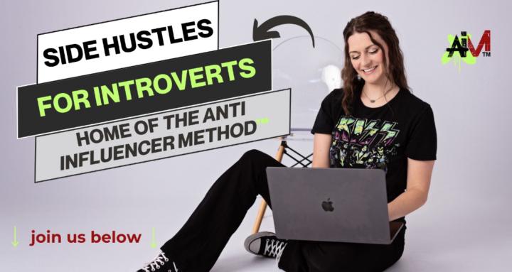 Side Hustles for Introverts