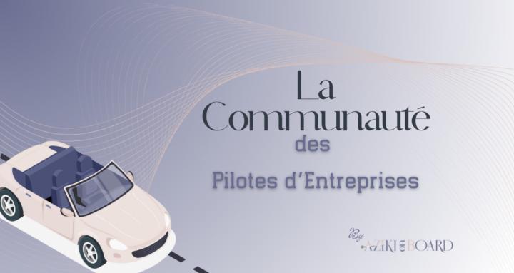 Les Pilotes d'Entreprises
