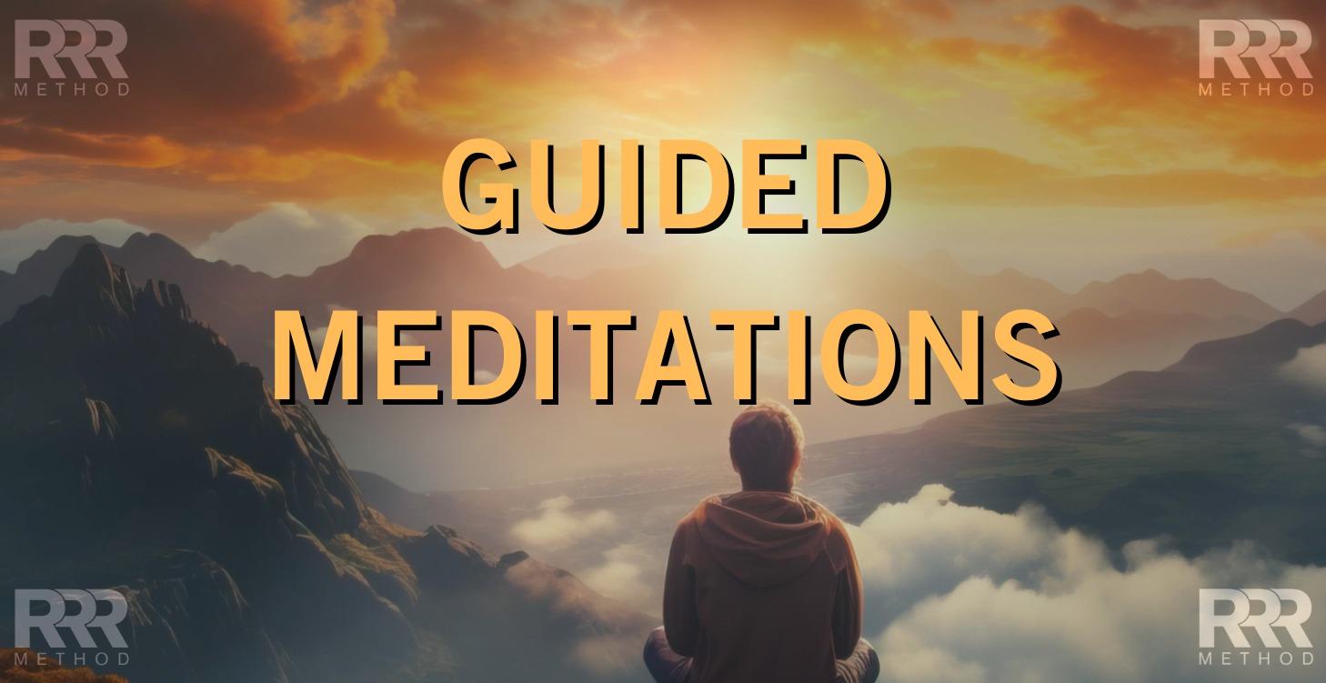 GUIDED MEDITATIONS