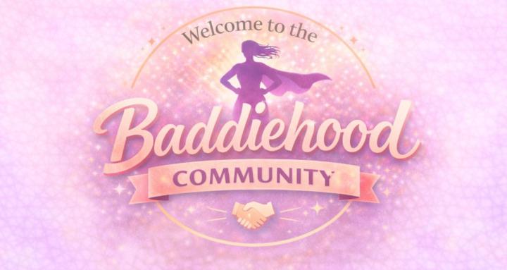 The BaddieHood