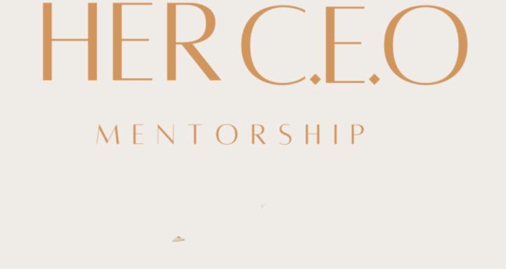 HerCeoSociety Mentorship