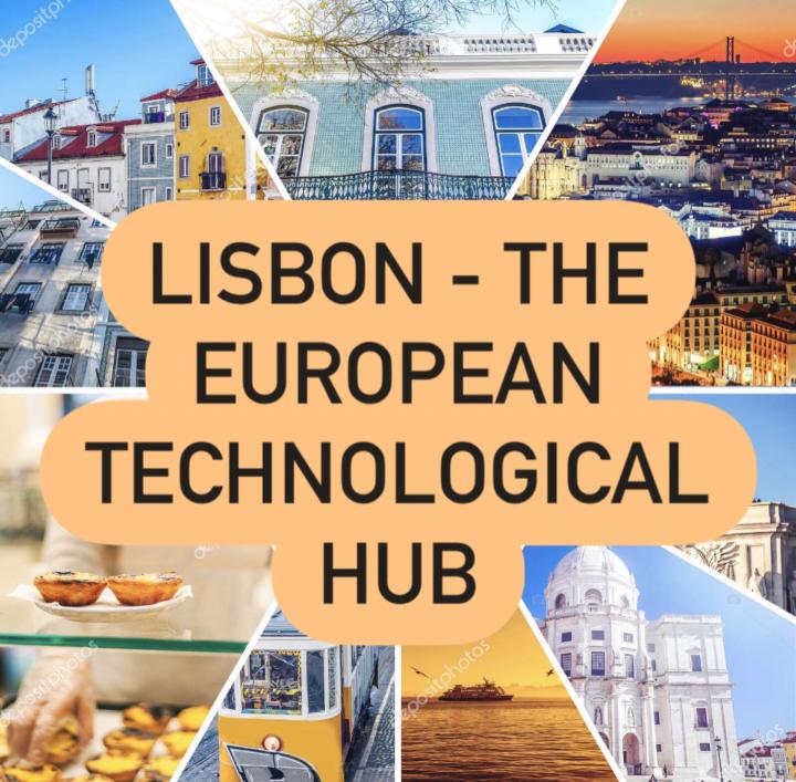 Lisbon: The European Technological Hub