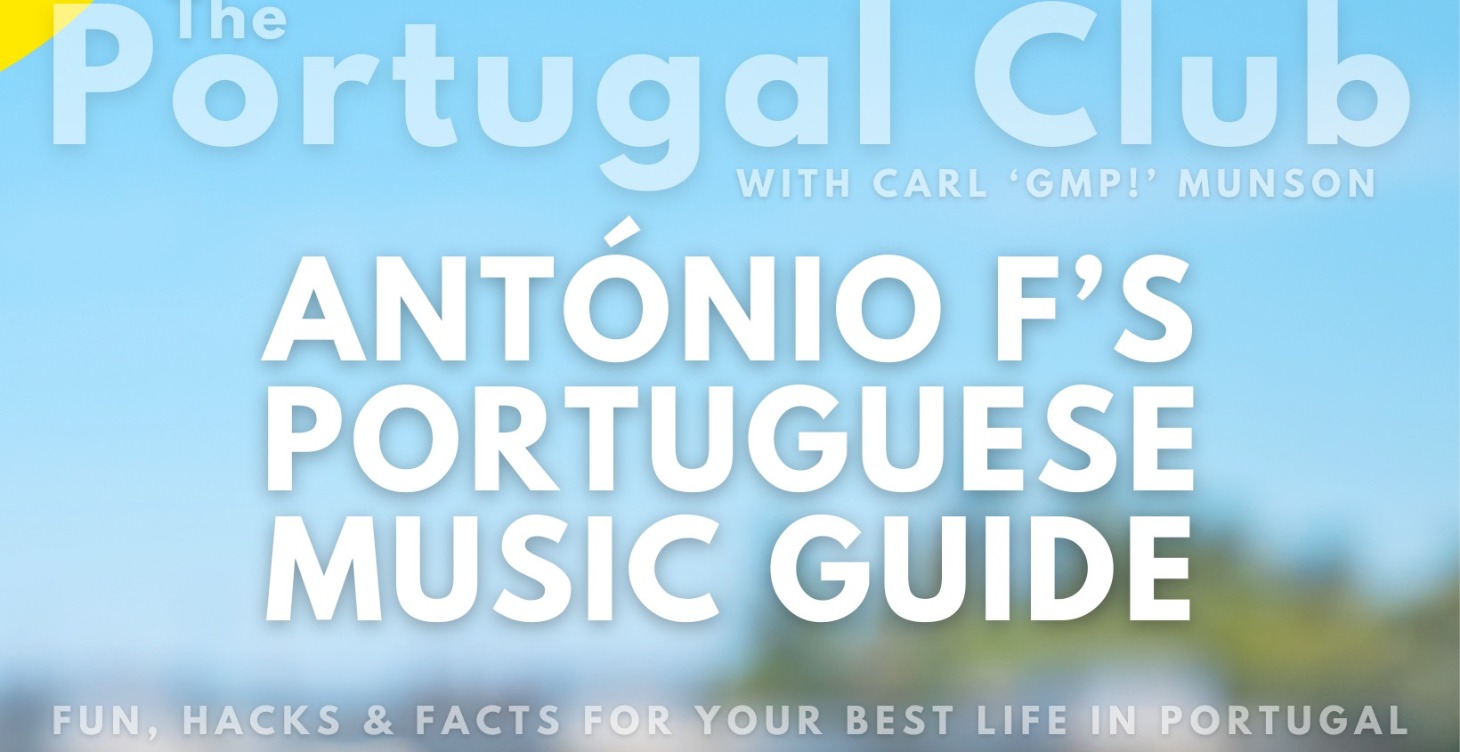 António F's Guide to Portuguese Music