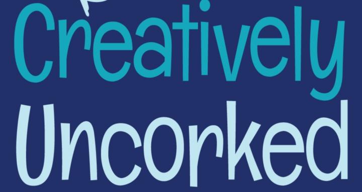 Creatively Uncorked