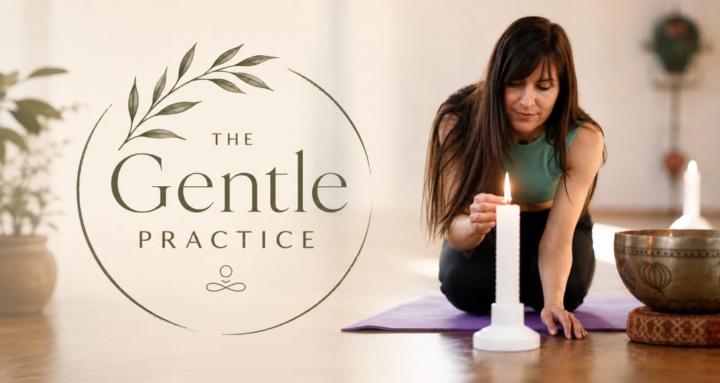 The Gentle Practice