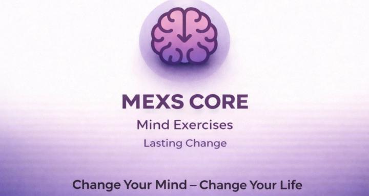 MEXS Core (Mind Exercises)