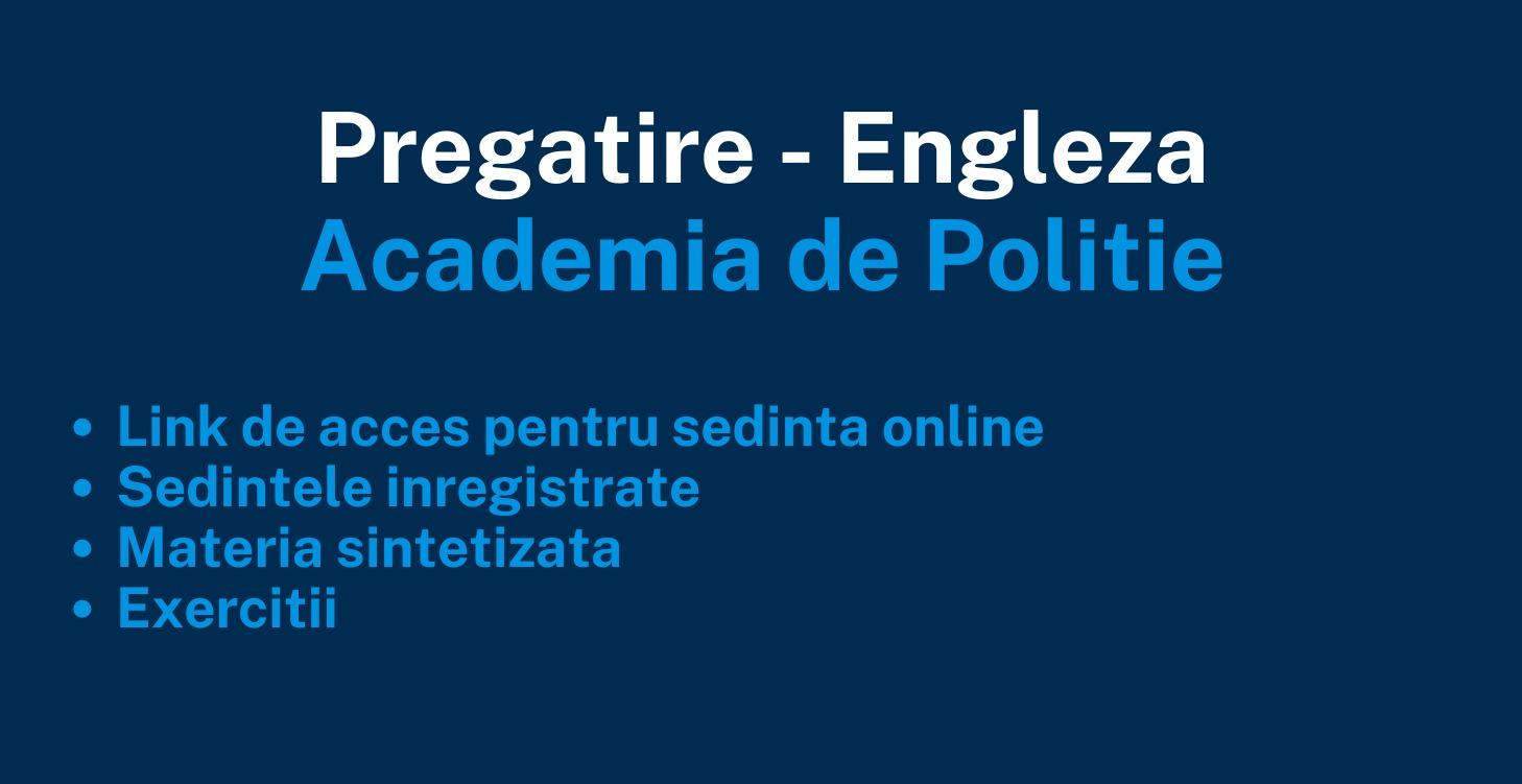 Pregatire Engleza - Academia de Politie