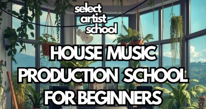House Music Production School