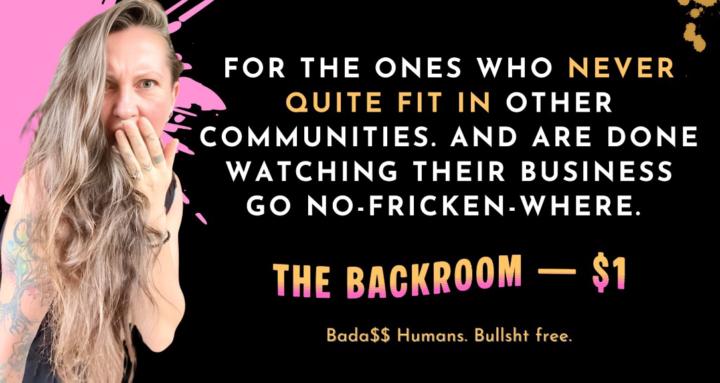 THE BACKROOM | SAY IT. DO IT!