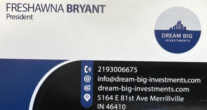 DREAM BIG INVESTMENTS LLC
