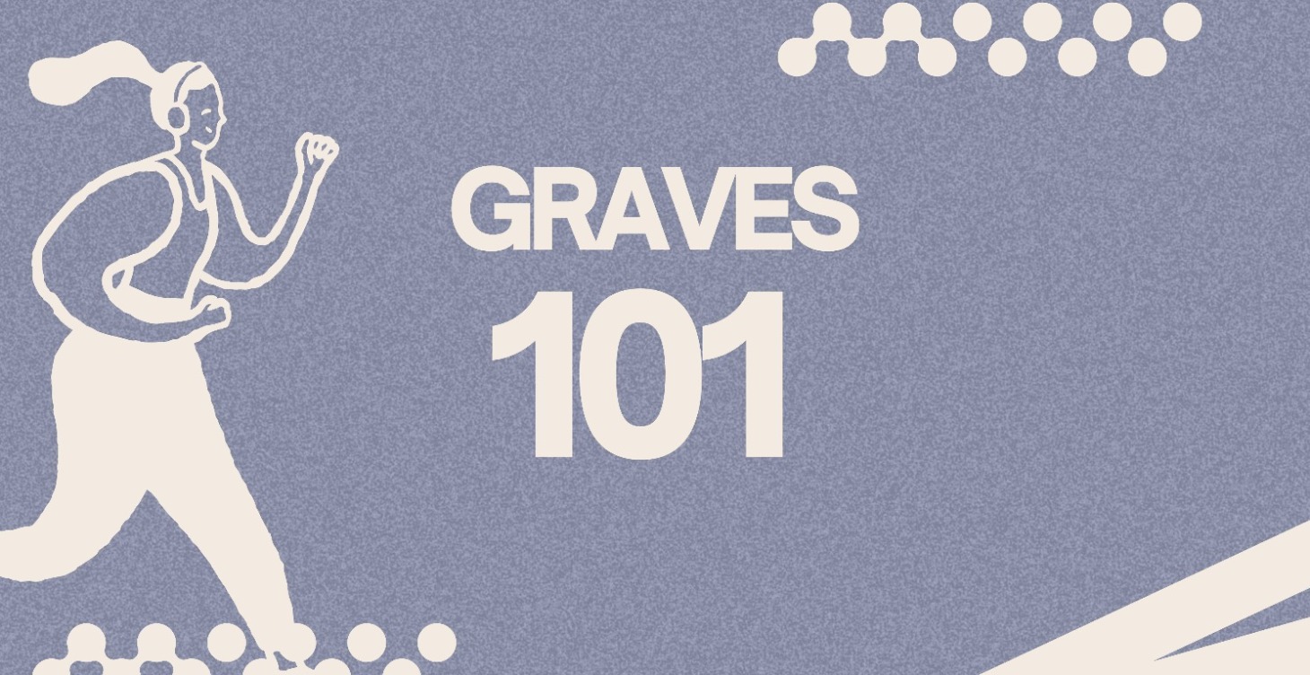 Graves’ Healing 101
