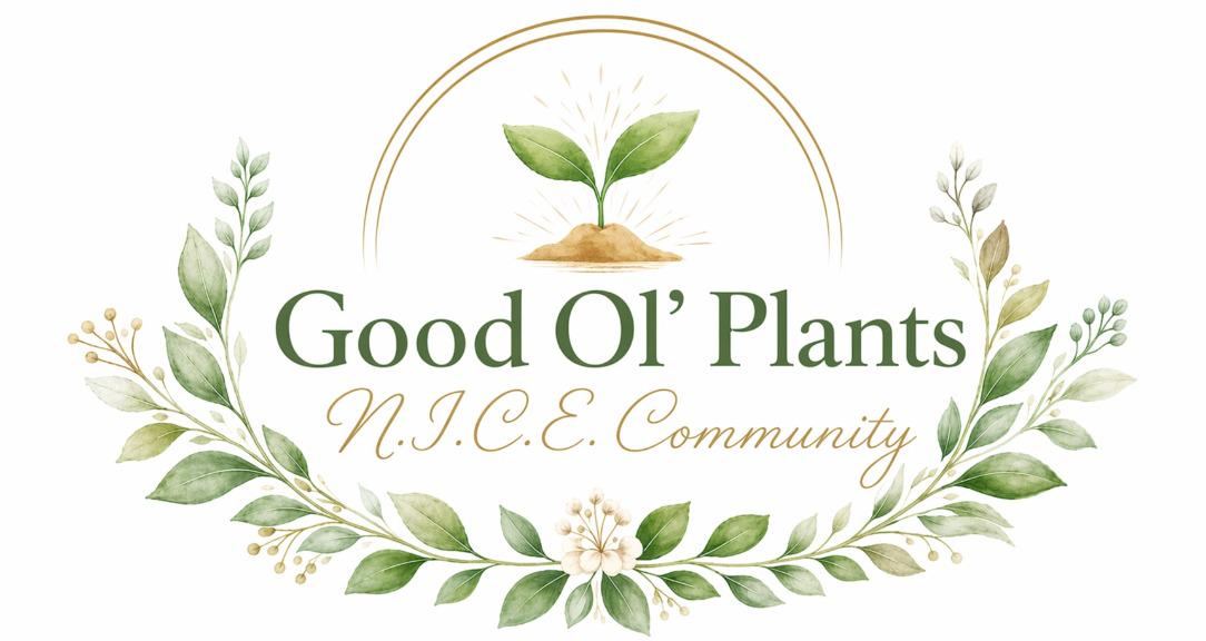 Good Ol’ Plants N.I.C.E Group