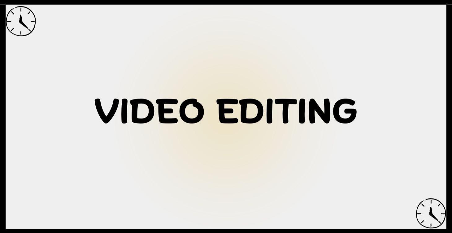 Video Editing