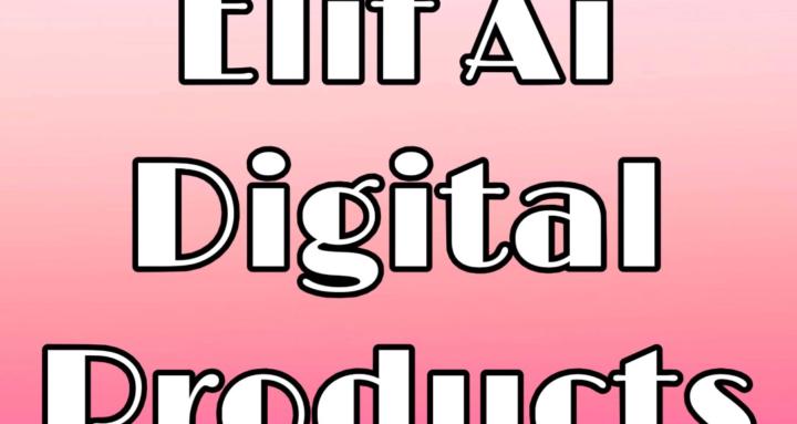 Elif Ai Digital Products
