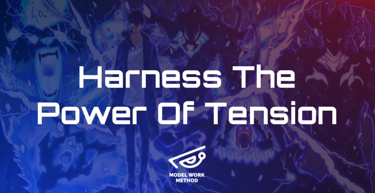Coming Soon* Harness The Power Of Tension