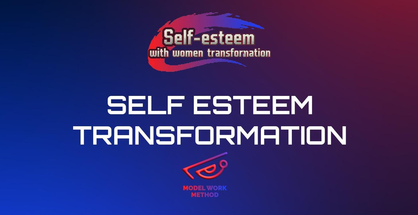 Self Esteem Transformation