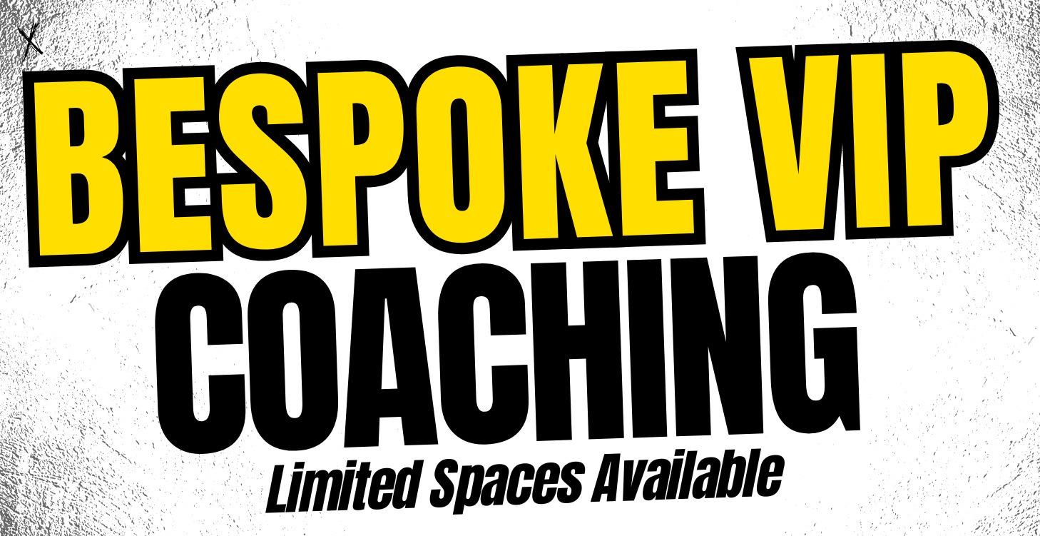 🏆 VIP Coaching (Application Only)