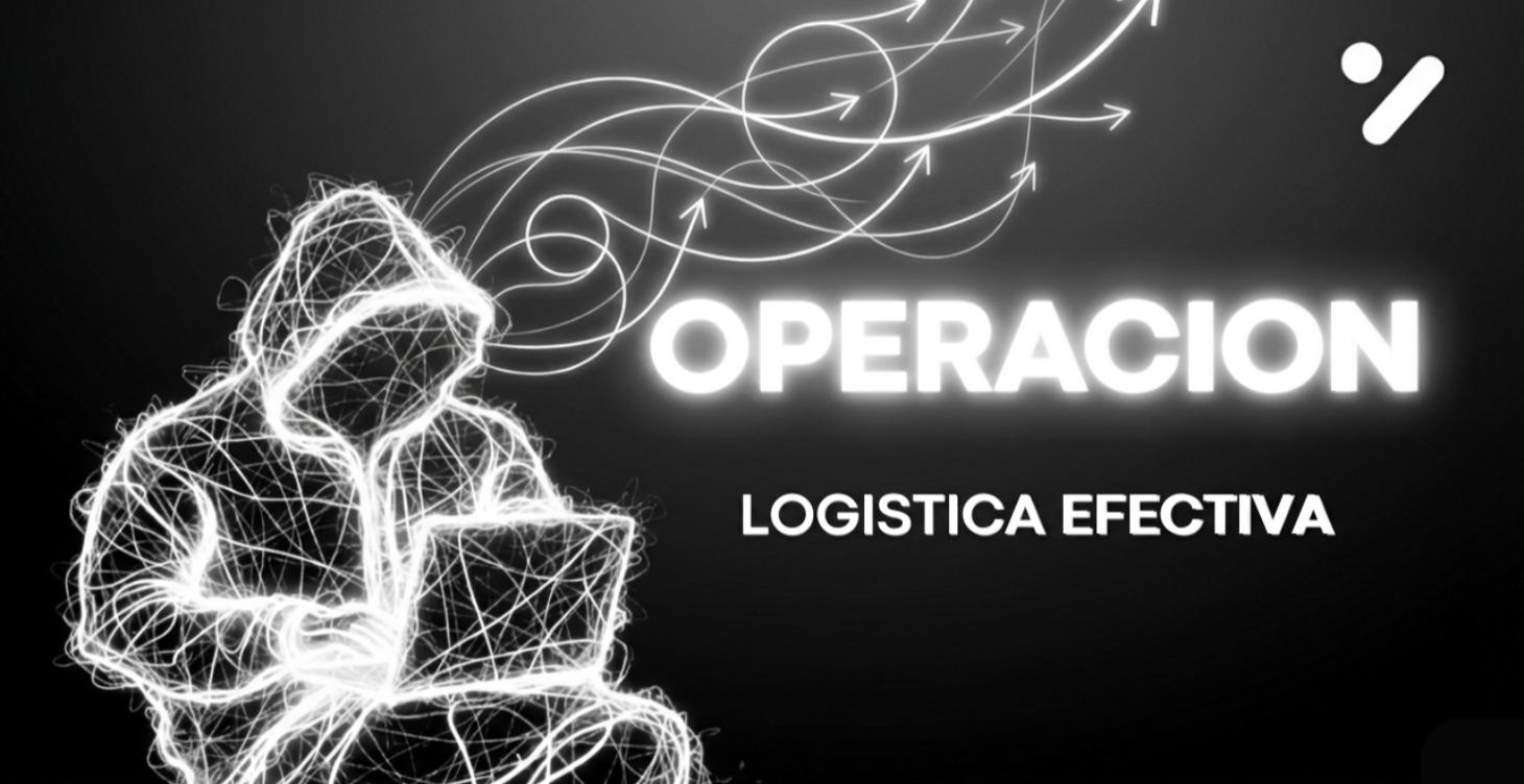 OPERACION LOGISTICA EFECTIVA