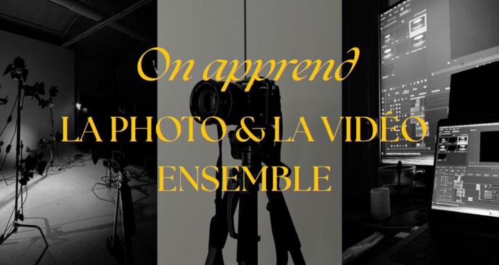 Photo & Vidéo - Débutant