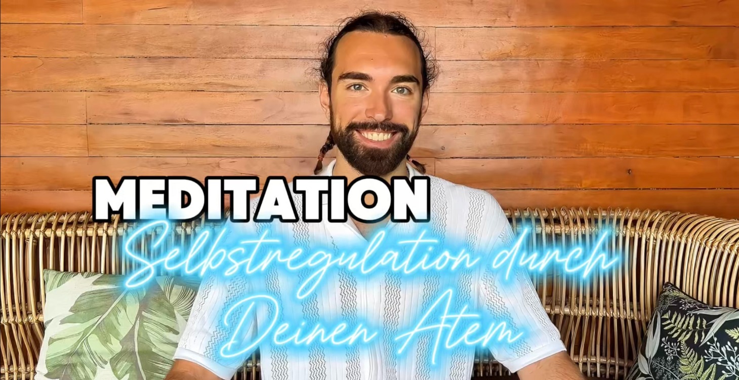 Meditation "Selbstregulation durch Deinen Atem"